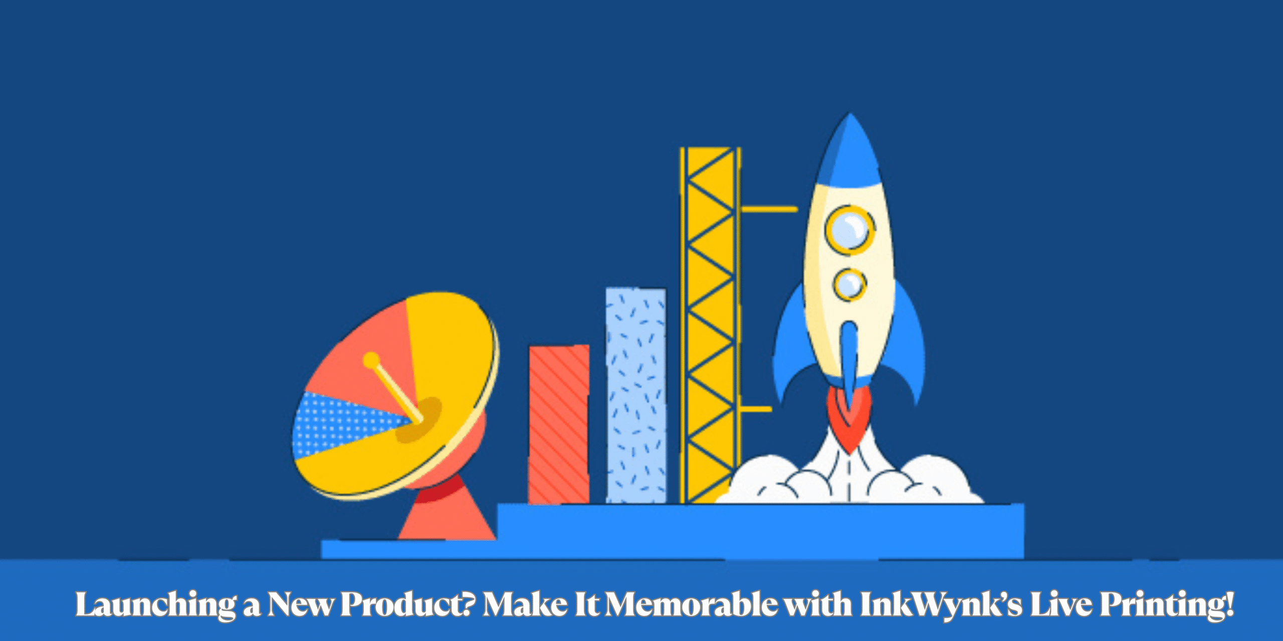 Launching a New Product Make It Memorable with InkWynk’s Live Printing!